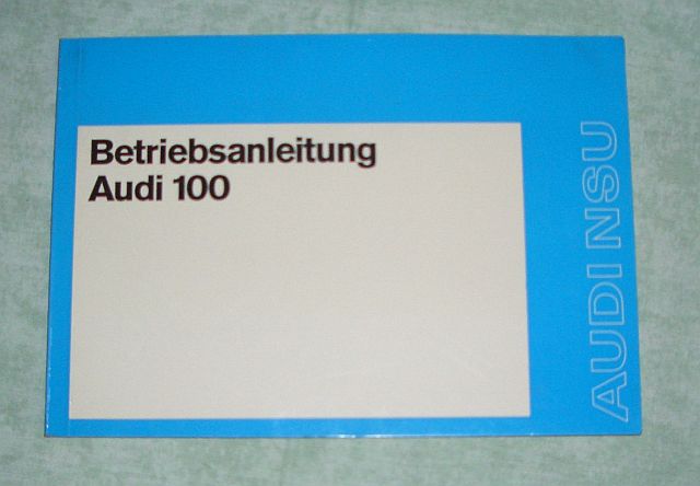 Betriebsanleitung Audi 100