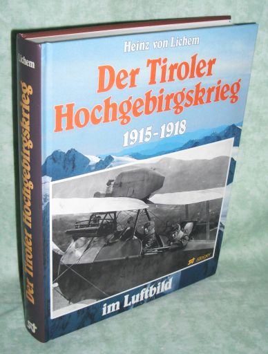 Lichem, Tiroler Hochgebirgskrieg