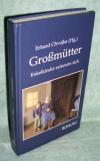 Chvojka, Großmütter
