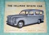 Hillman, Estate