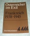 Österreicher Exil - Frankreich