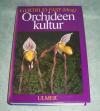 Orchideenkultur